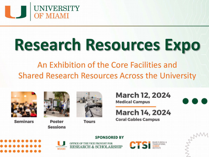 University of Miami Research Resources Expo